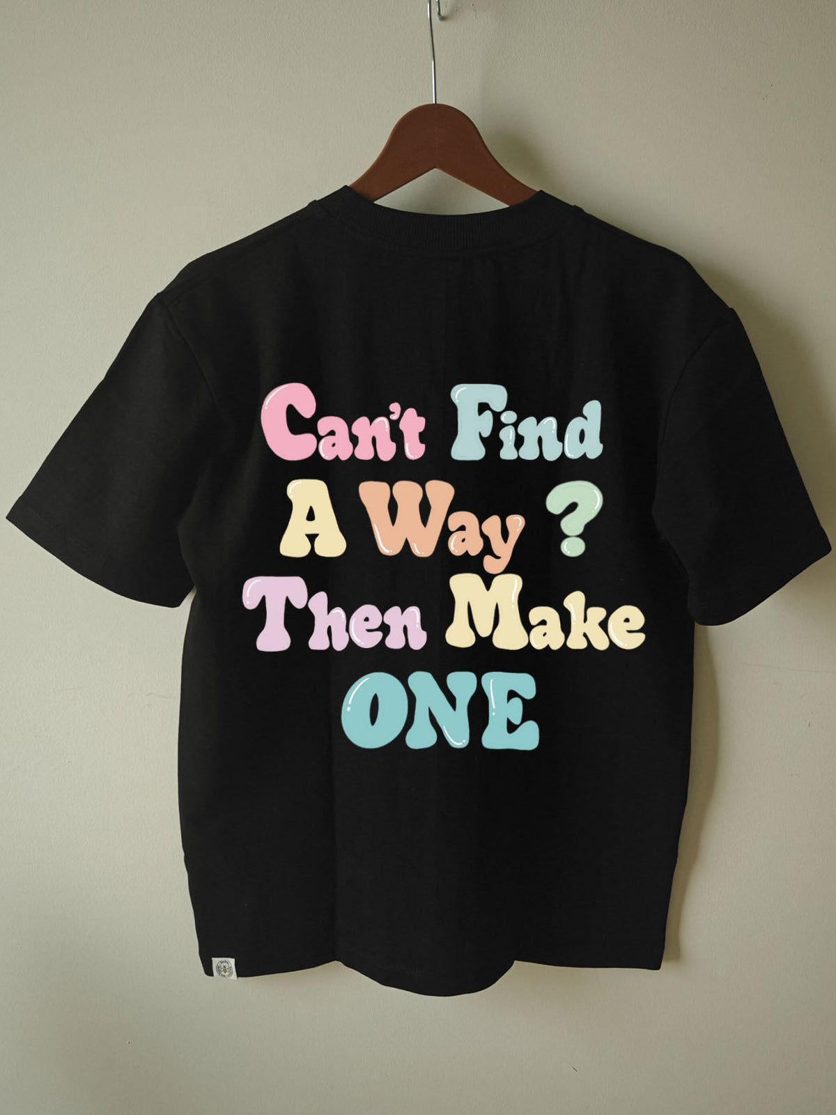 FIND A WAY : Unisex Oversized T-shirt
