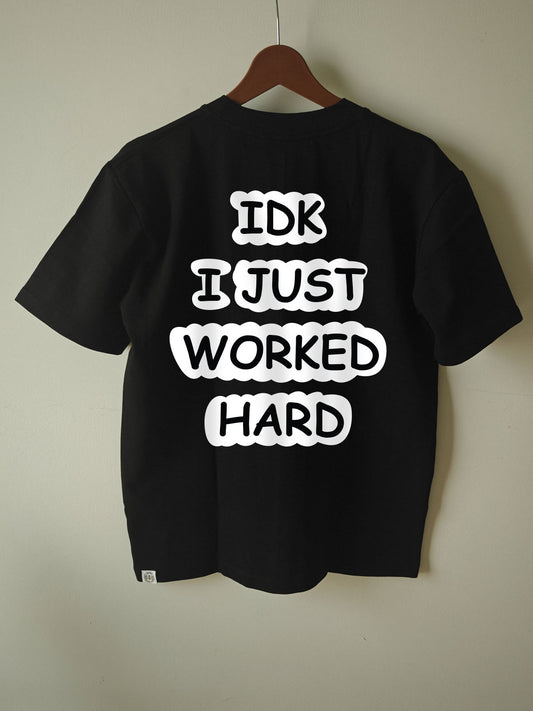 IDK : Unisex Oversized T-shirt